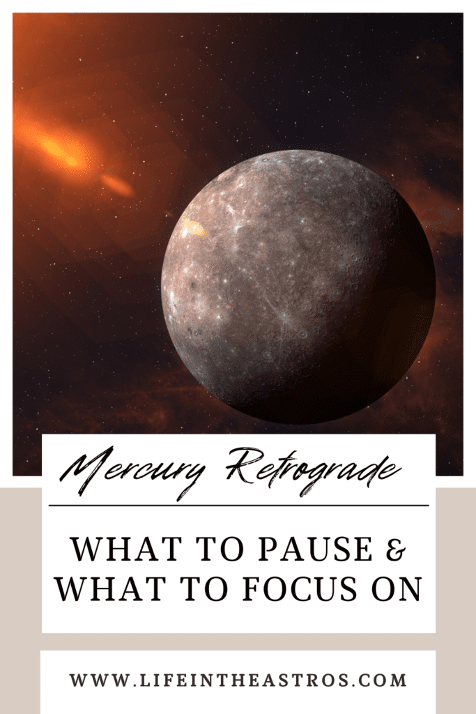 Mercury Retrograde Explained - Your Guide to Everything You Need to Know About This Transit - life in the astros