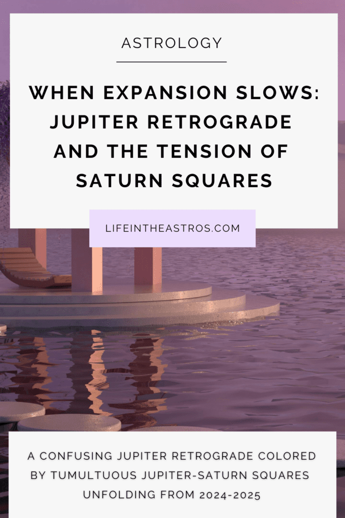 Jupiter retrograde in Gemini square Saturn in Pisces Astrology of 2024 - Life in the Astros